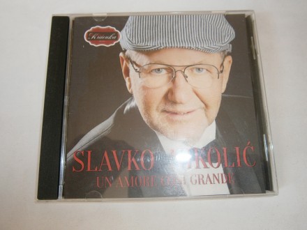 Slavko Nikolić - Un Amore Cosi Grande