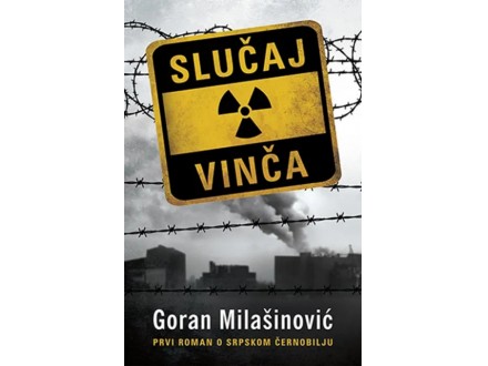 Slučaj Vinča - Goran Milašinović