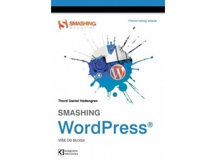 Smashing Wordpress - Tord Danijel Hedengrin