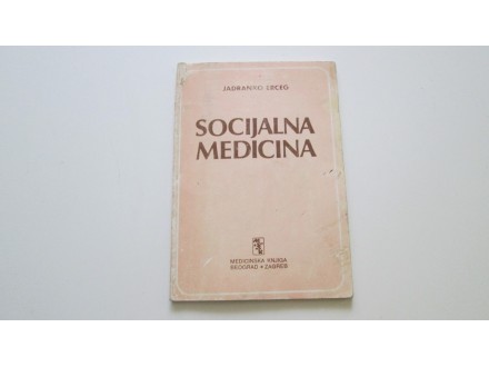 Socijalna medicina, Jadranko Erceg