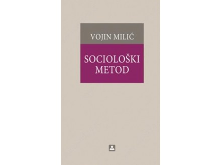 Sociološki metod - Vojin Milić