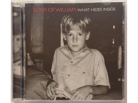 Sons Of William – What Hides Inside  [CD]