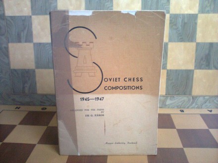Soviet Chess Compositions 1945-1947 (sah)