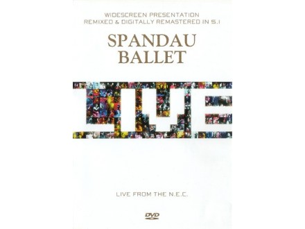 Spandau Ballet ‎– Live From The N.E.C.