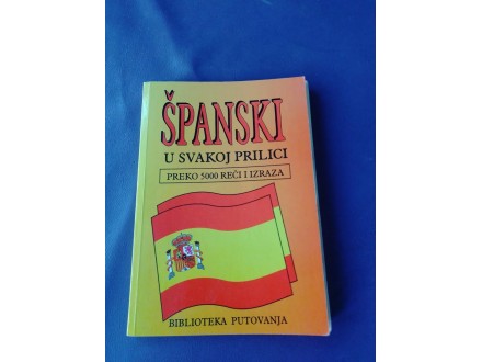 Španski u svakoj prilici