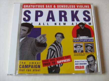 Sparks - Gratuitous Sax &; Senseless Violins