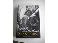 Spies of the Balkans - Alan Furst