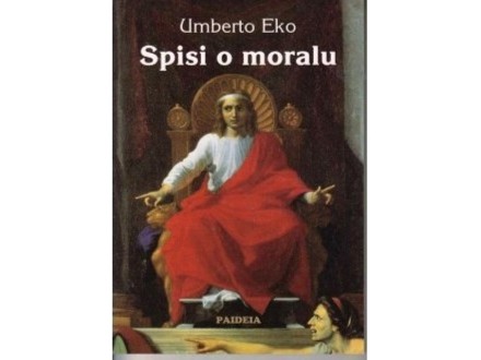 Spisi o moralu, Umberto Eko  -RETKO-