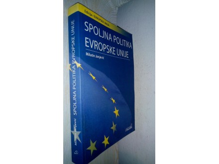 Spoljna politika Evropske unije - Milutin Janjević