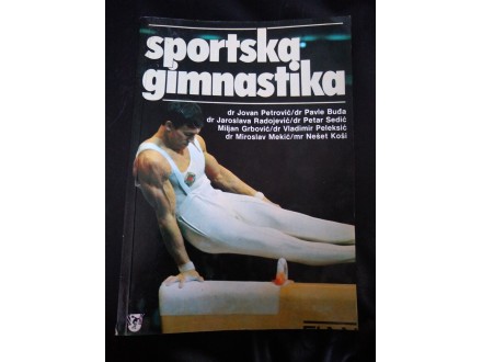 Sportska gimnastika - dr Jovan Petrović, Pavle Buđa