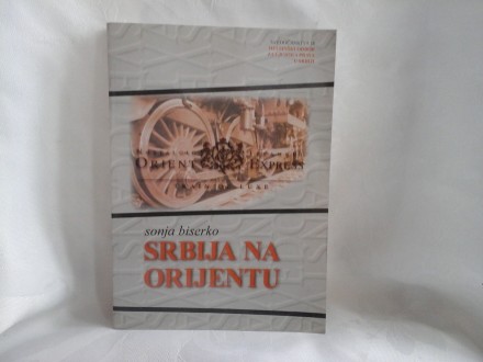 Srbija na Orijentu Sonja Biserko