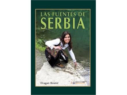 Srbija na izvoru - španski - Dragan Bosnić