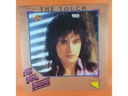 Stan Bush &;;; Barrage (3) ‎– The Touch , žuti LP