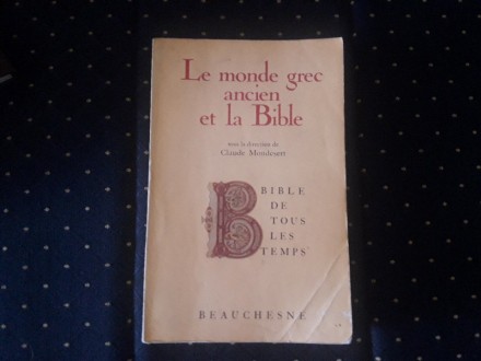 Stari grcki svet i biblija/Le monde grec ancien et la B