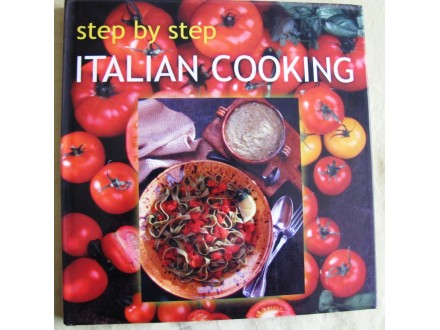 Step By Step Italian Cooking by Maxine Clark