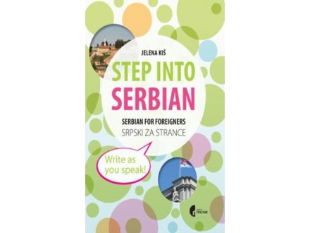 Step into Serbian – serbian for foreigners – srpski za