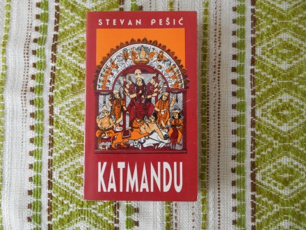 Stevan Pešić - Katmandu