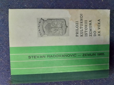 Stevan Radovanović, Prilozi kulturnoj istoriji Zemuna