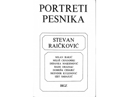 Stevan Raičković - PORTRETI PESNIKA