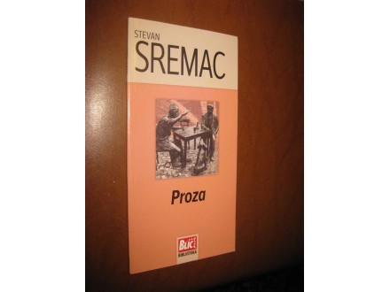 Stevan Sremac - Proza