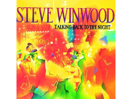Steve Winwood - Talking Back To the Night