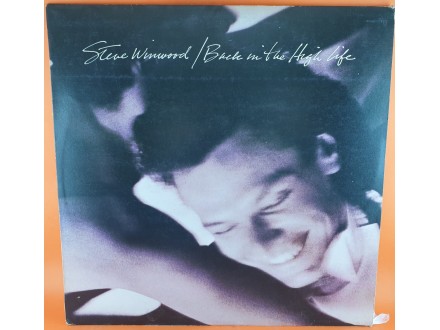 Steve Winwood ‎– Back In The High Life,LP