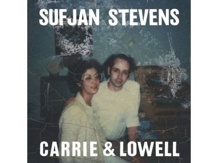 Stevens, Sufjan-Carrie & Lowell