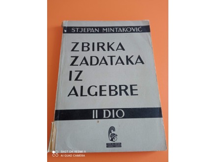 Stjepan Mintaković - Zbirka zadataka iz algebre II deo