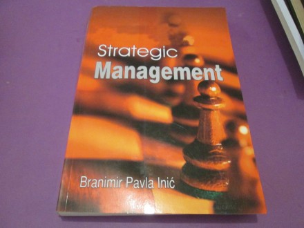 Strategic Management Branimir Pavla Inić