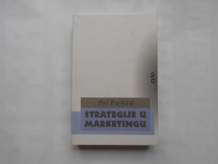 Strategije u marketingu, Pol Fajfild, clio