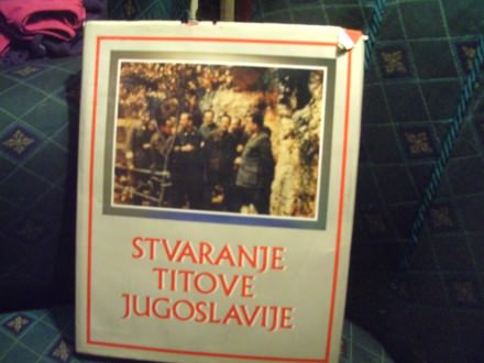 Stvaranje Titove Jugoslavije, monografija