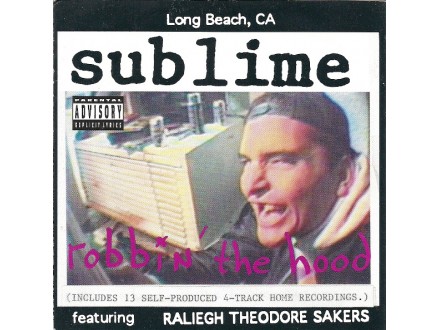 Sublime (2) - Robbin` The Hood