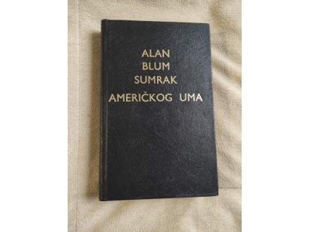 Sumrak američkog uma,Alan Blum
