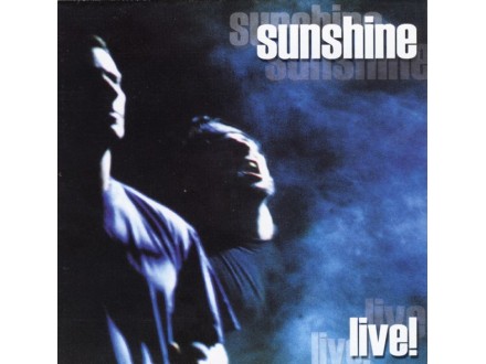 Sunshine  – Live!  CD