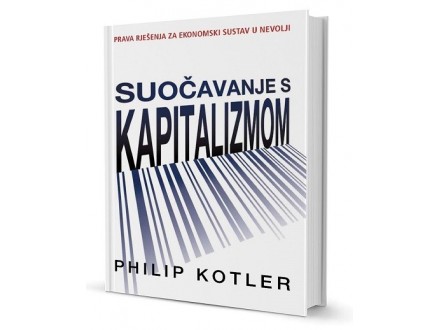Suočavanje s kapitalizmom Philip Kotler