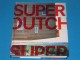 SuperDutch New Architecture in the Netherlands slika 1