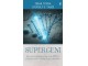 Supergeni - iskoristite zadivljujuću moć svoje DNK da postignete dobro zdravlje, sreću i blaženstvo - Rudolf E. Tanzi, Dipak Čopra slika 1