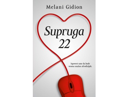 Supruga 22 - Melani Gidion