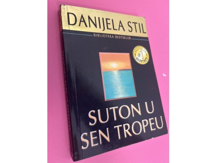 Suton u Sen Tropeu -  Danijela Stil