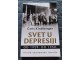 Svet u depresiji - Carls Kindelberg slika 1