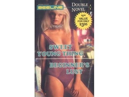 Sweet young thing, Beginner`s lust, Erotics books.