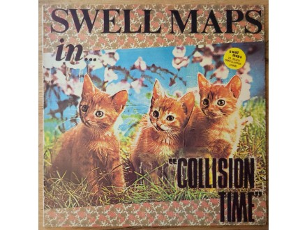 Swell Maps ‎– Collision Time
