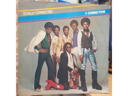 T-Connection ‎– Totally Connected, LP, Europe