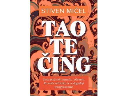 TAO TE ČING - Stiven Mičel