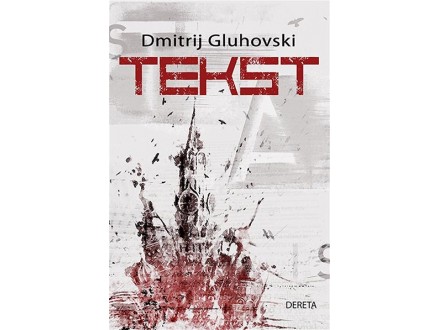 TEKST - Dmitrij Gluhovski