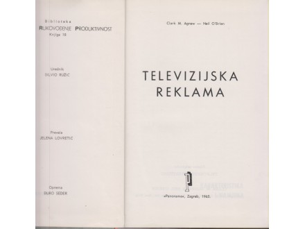 TELEVIZIJSKA REKLAMA / CLARK AGNEW + NEIL O`BRIEN