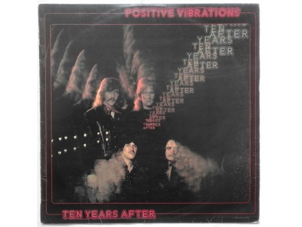 TEN  YEARS  AFTER  -  Positive  Vibrations