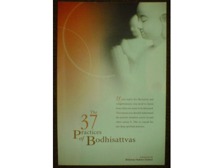 THE 37 PRACTICES OF BODHISATTVAS, Thubten Chodron