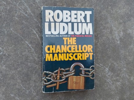 THE CHANCELLOR MANUSCRIPT, Robert Ludlum