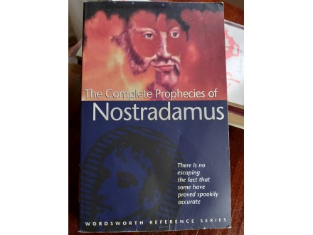 THE COMPLETE PROPHECIES OF NOSTRADAMUS